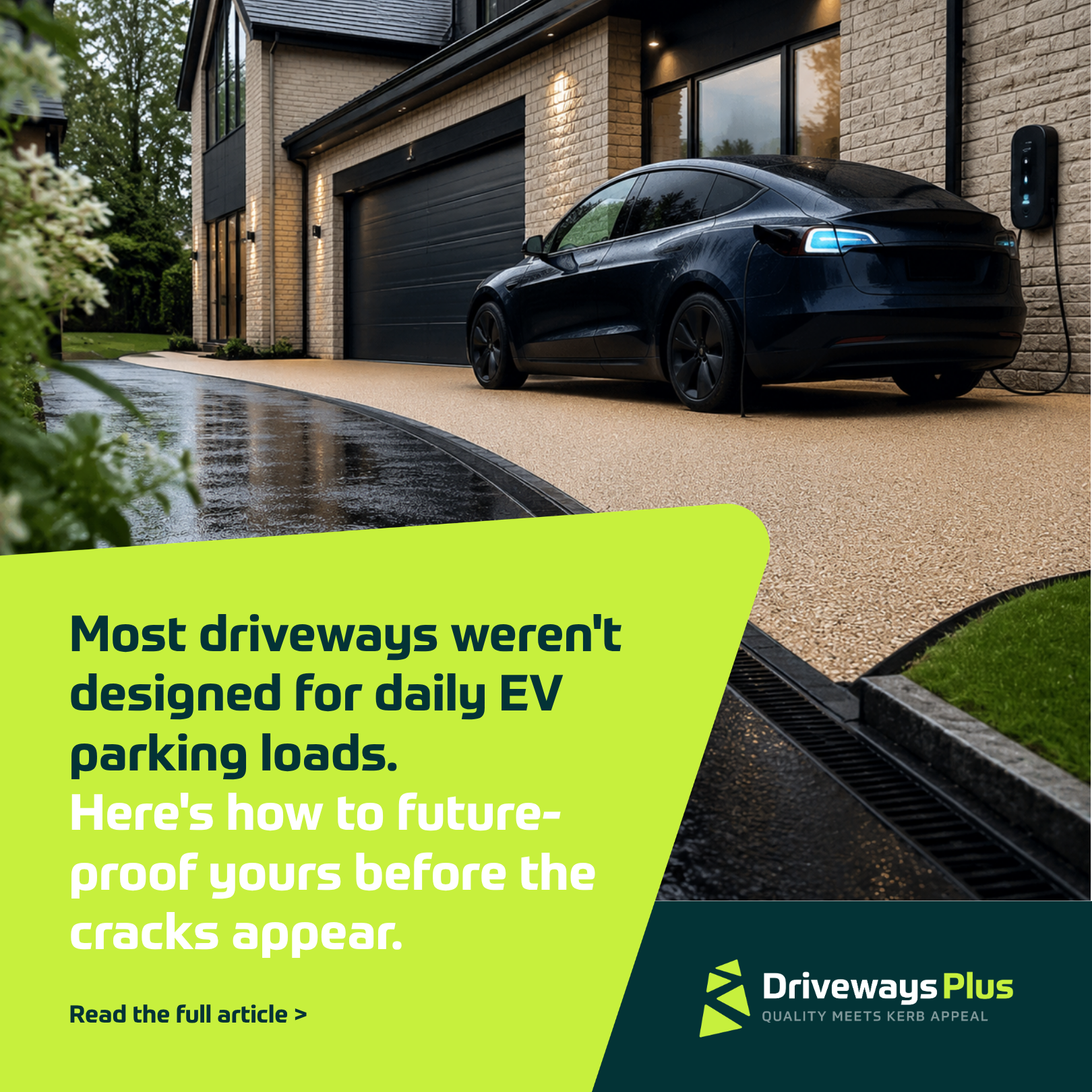 A black electric car is parked and charging on a modern Electric Vehicle Driveway beside a house. Text overlay discusses protecting driveways from EV parking loads, with branding for Driveways Plus. | Driveways Plus